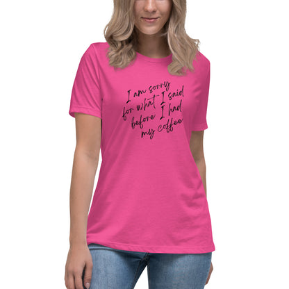 'I'm Sorry for What I Said Before I Had My Coffee' T-Shirt - Sip, Smile, and Apologize ☕