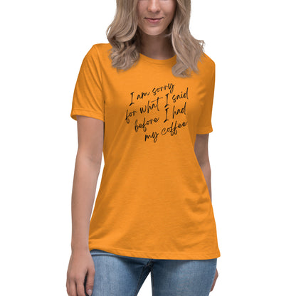 'I'm Sorry for What I Said Before I Had My Coffee' T-Shirt - Sip, Smile, and Apologize ☕